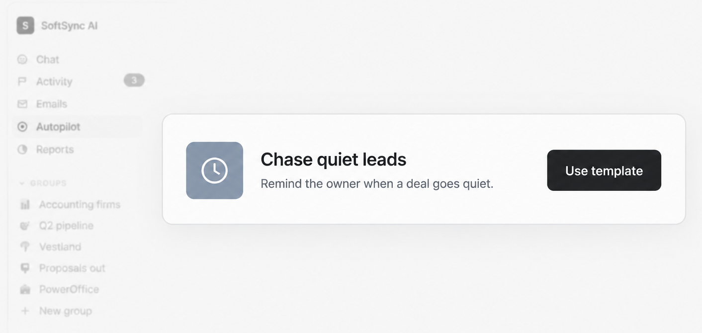 SoftSync Autopilot templates for common sales follow-up jobs